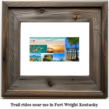 trail rides near me in Fort Wright, Kentucky